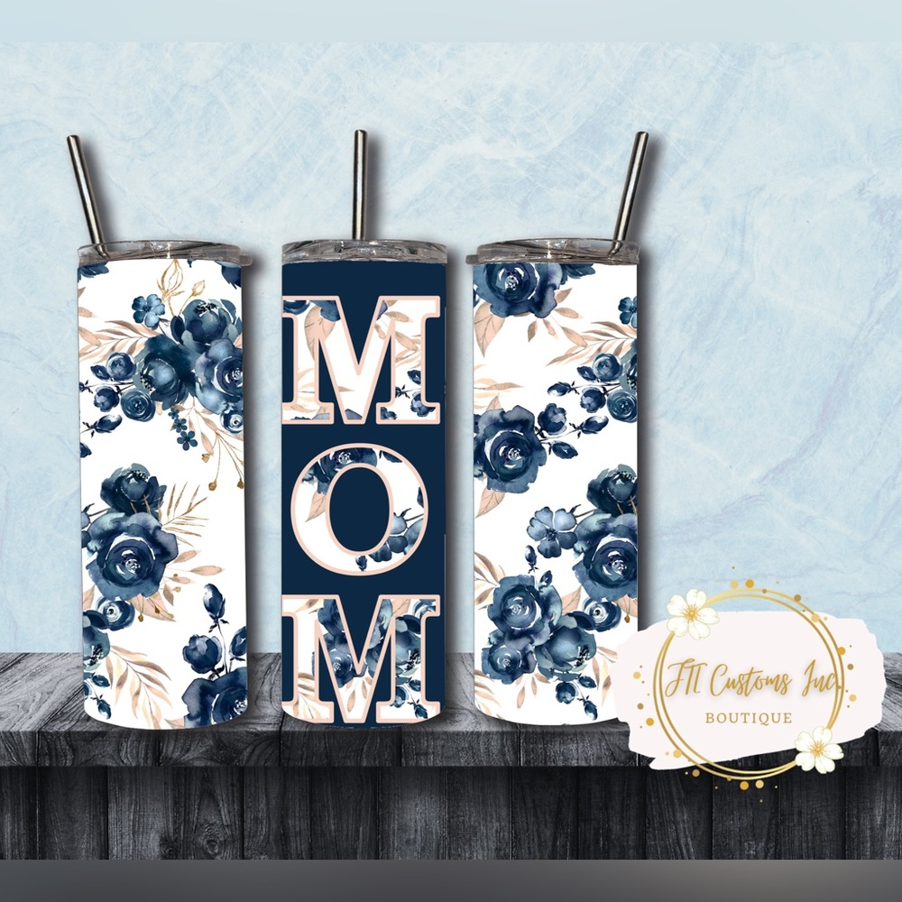 Mom Blue Floral Tumbler